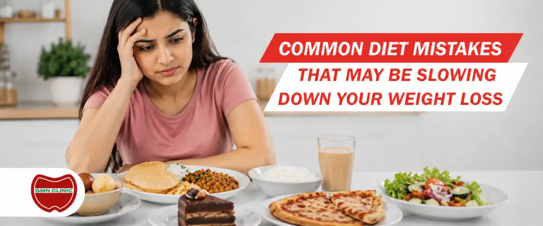 Common diet mistakes that may be slowing down your weight loss