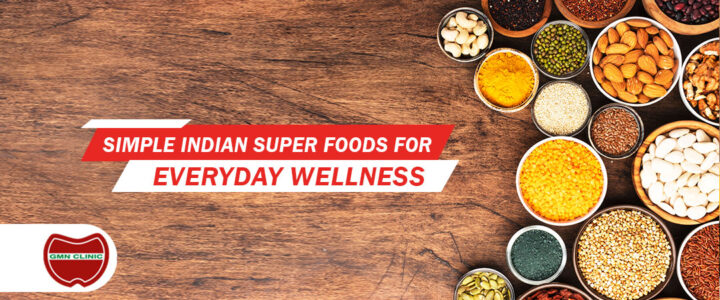 Simple Indian Superfoods for Everyday Wellness